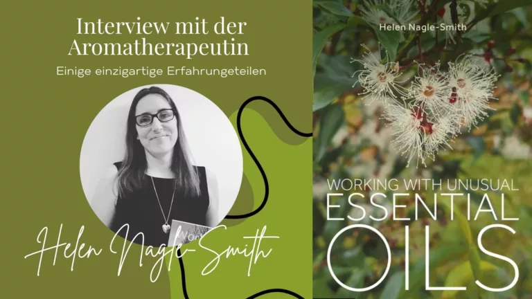 Interview mit der aromatherapeutin helen nagle smith